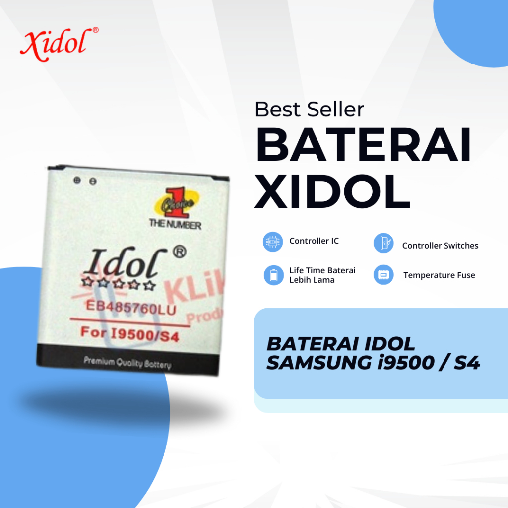 BATERAI XIDOL SAMSUNG i9500 / S4 ORI BERGARANSI