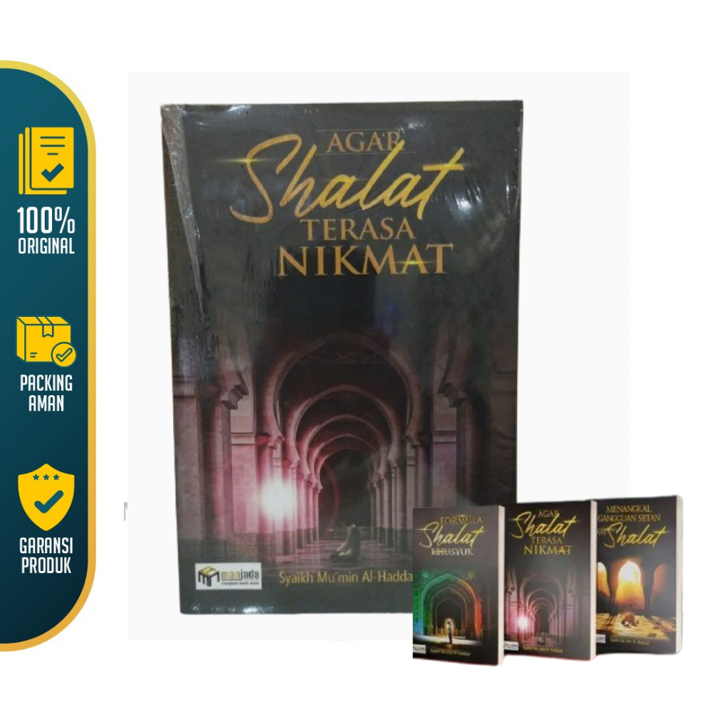 Buku Agar Shalat Terasa Nikmat Manjada | seri Trilogi Shalat