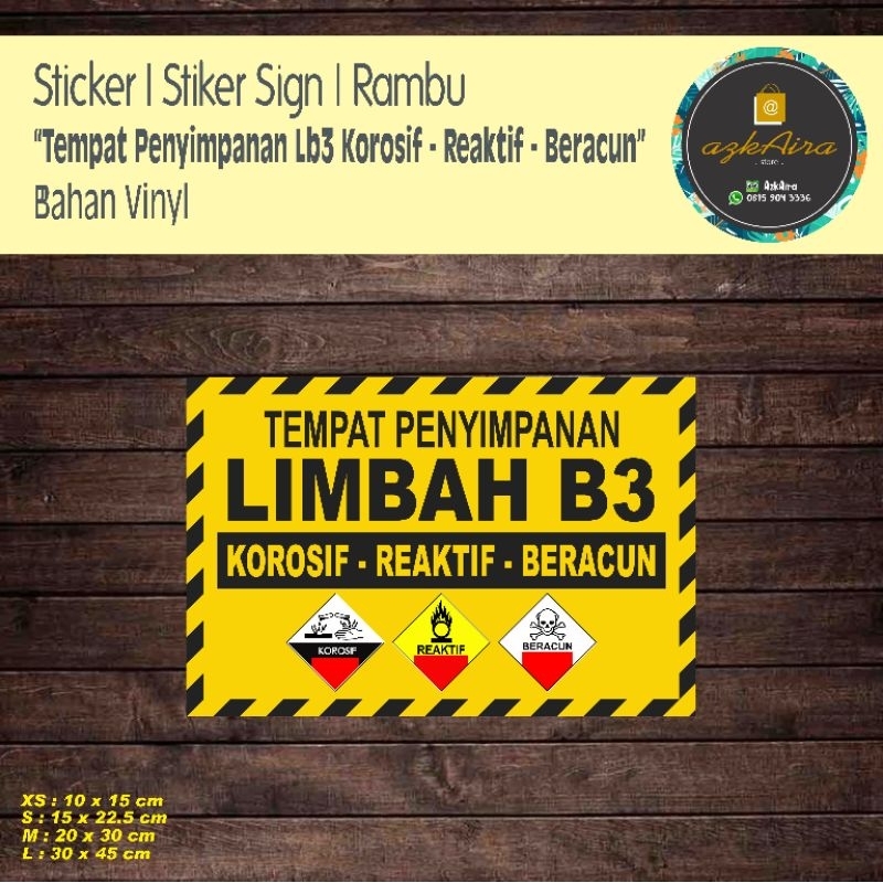 

Sticker Stiker Sign Rambu Tempat Penyimpanan Limbah B3 (Korosif - Reaktif - Beracun)