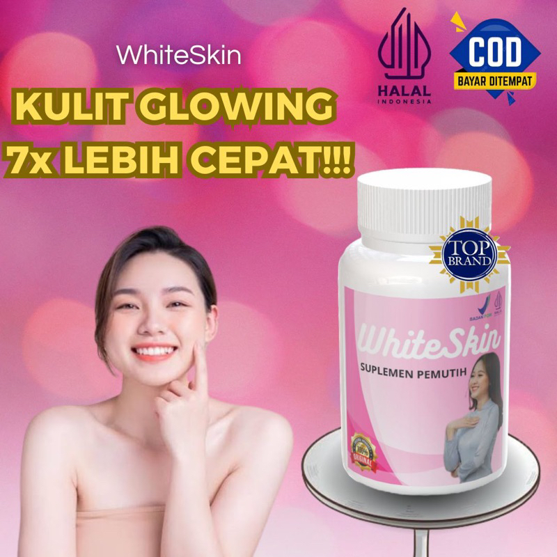 Whiteskin Suplemen Pemutih Badan Tinggi Kolagen 10X Whitening Booster Cerahkan Seluruh Kulit Badan
