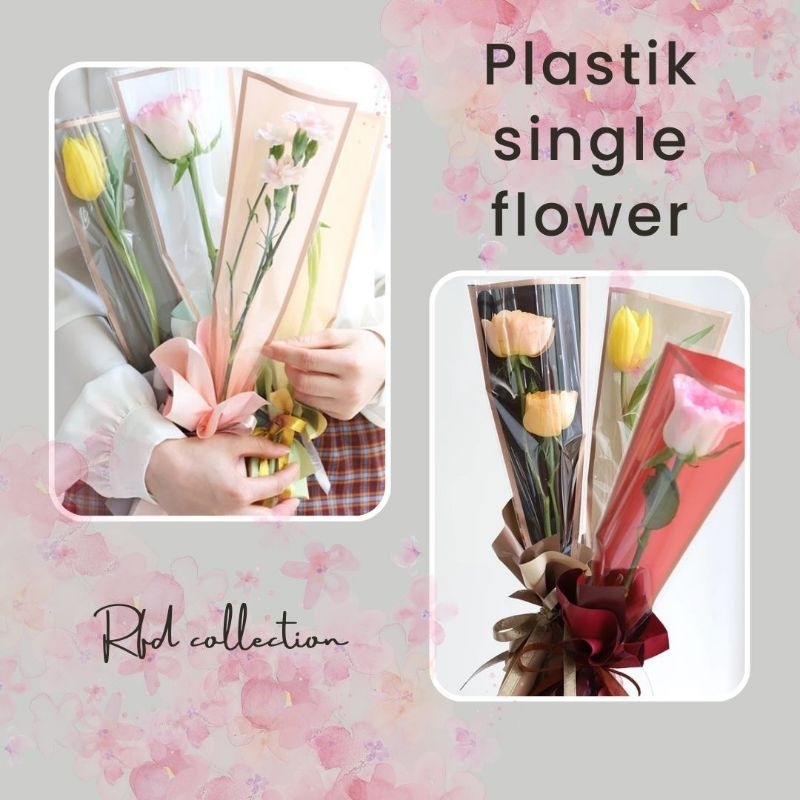 

Plastik Bunga 1 tangkai ( Hanya plastik )