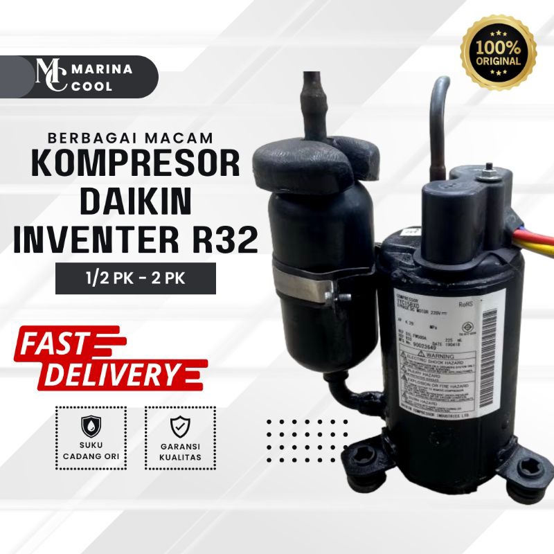 KOMPRESOR AC SPLIT MERK DAIKIN INVENTER TYPE FREON R32 UKURAN 1/2 - 2 PK SUKU CADANG ORIGINAL COD