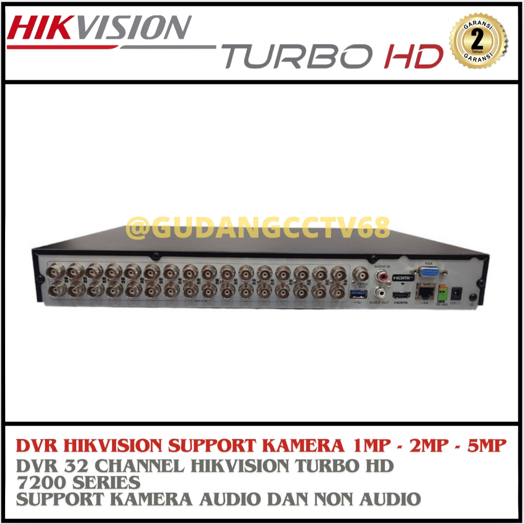 DVR HIKVISION 32 CHANNEL TURBO HD 7200 AUDIO SERIES SUPPORT CAMERA 1MP - 2MP - 4MP - 5MP