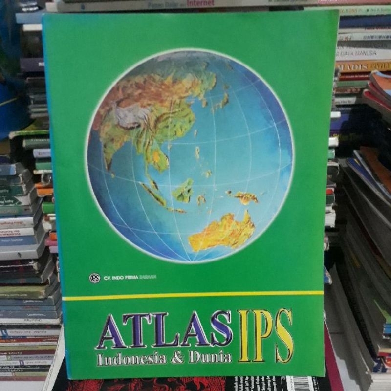 ATLAS IPS INDONESIA & DUNIA - BESAR
