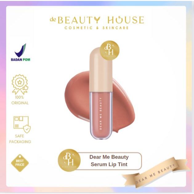 Dear Me Beauty Serum Lip Tint | Lip Tint Dear Me Beauty