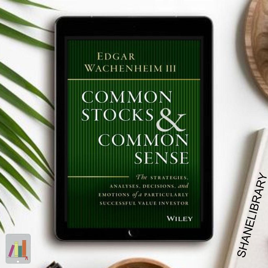 

Common Stock & Common Sense by Edgar W.