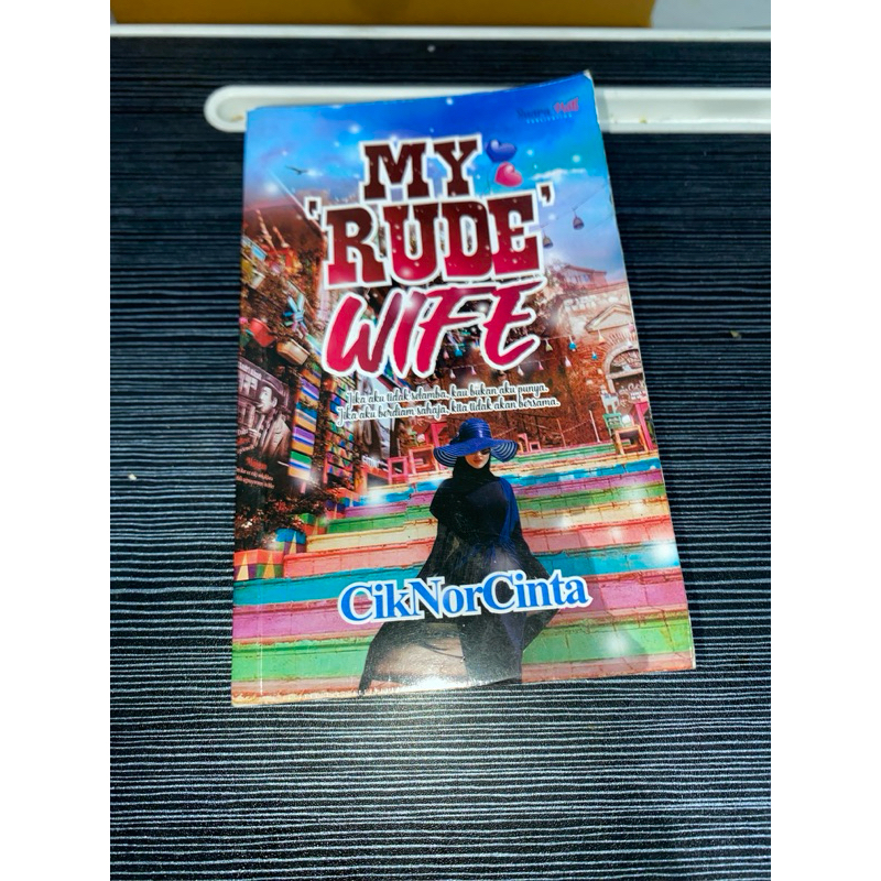 Novel Malaysia "My Rude Wife" (Adaptasi drama Melur untuk Firdaus)