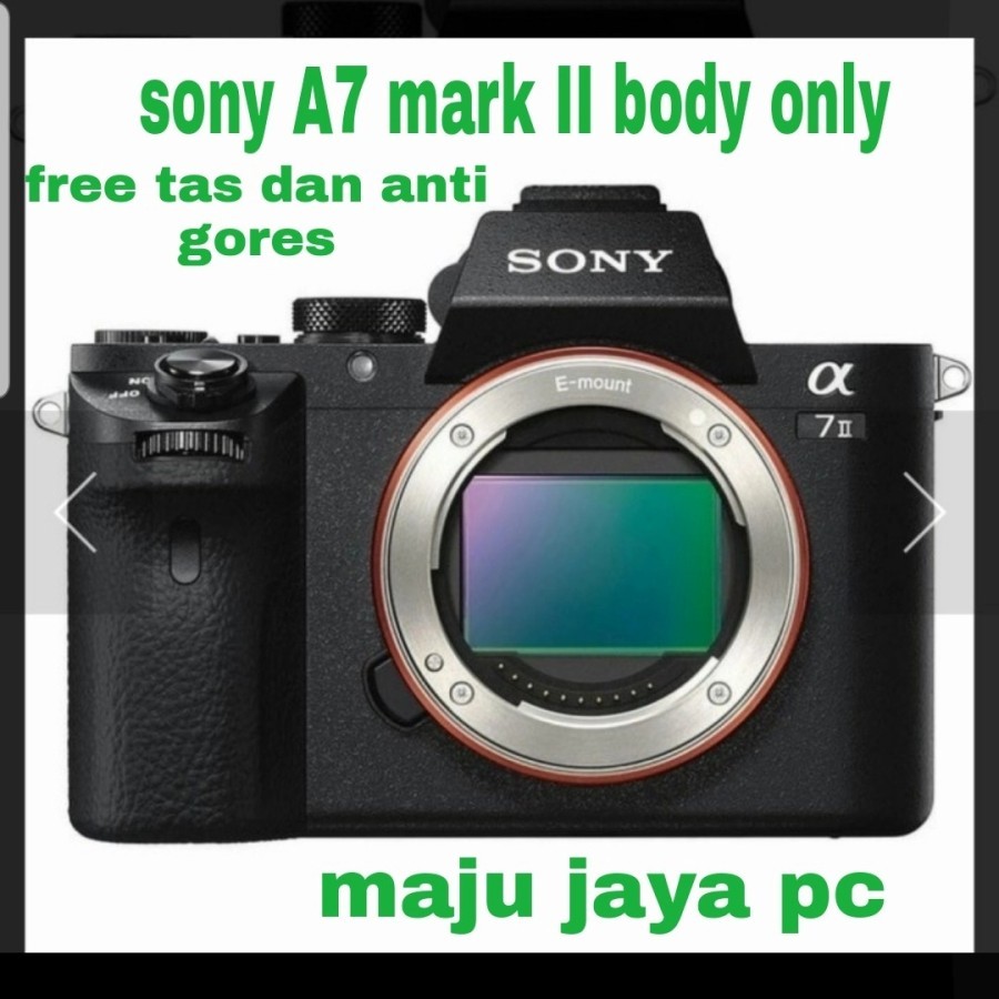 KAMERA SONY ALPHA 7 MARK II BODY ONLY BARU ORIGINAL