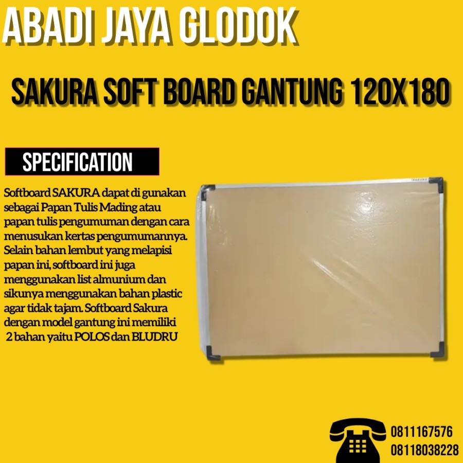 

SAKURA SOFT BOARD GANTUNG 120X180
