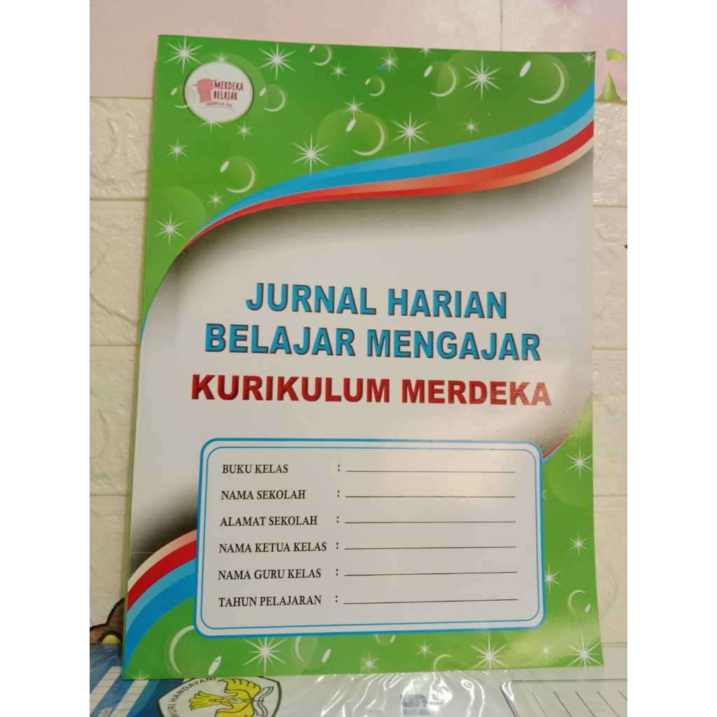 

BUKU JURNAL HARIAN MENGAJAR KELAS : BUKU ADMINISTRASI UNTUK SELURUH JENJANG PENDIDIKAN FULL COLOUR