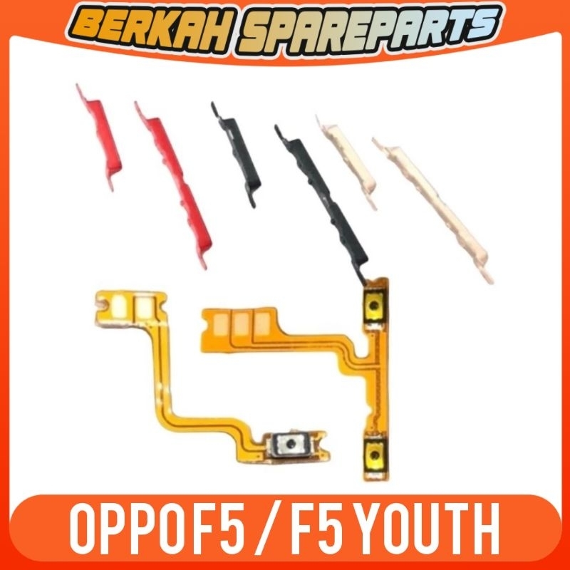 FLEXIBLE ON OFF & VOLUME OPPO F5 / F5 YOUTH FULSET TOMBOL LUAR ON OFF
