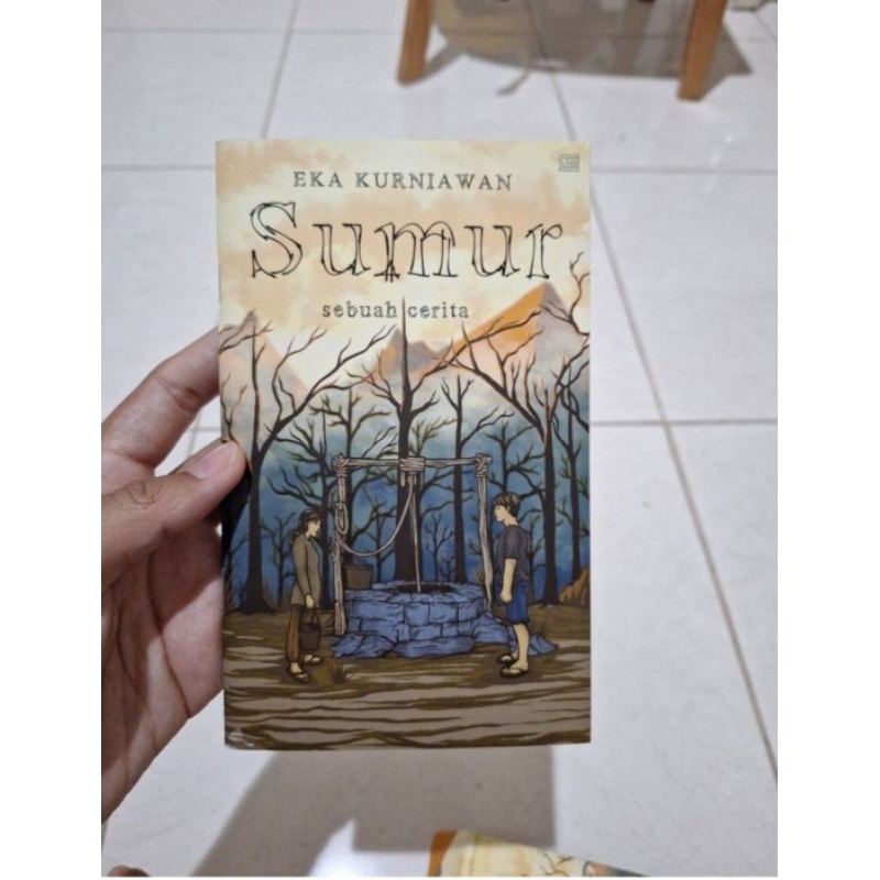 Sumur - Eka Kurniawan