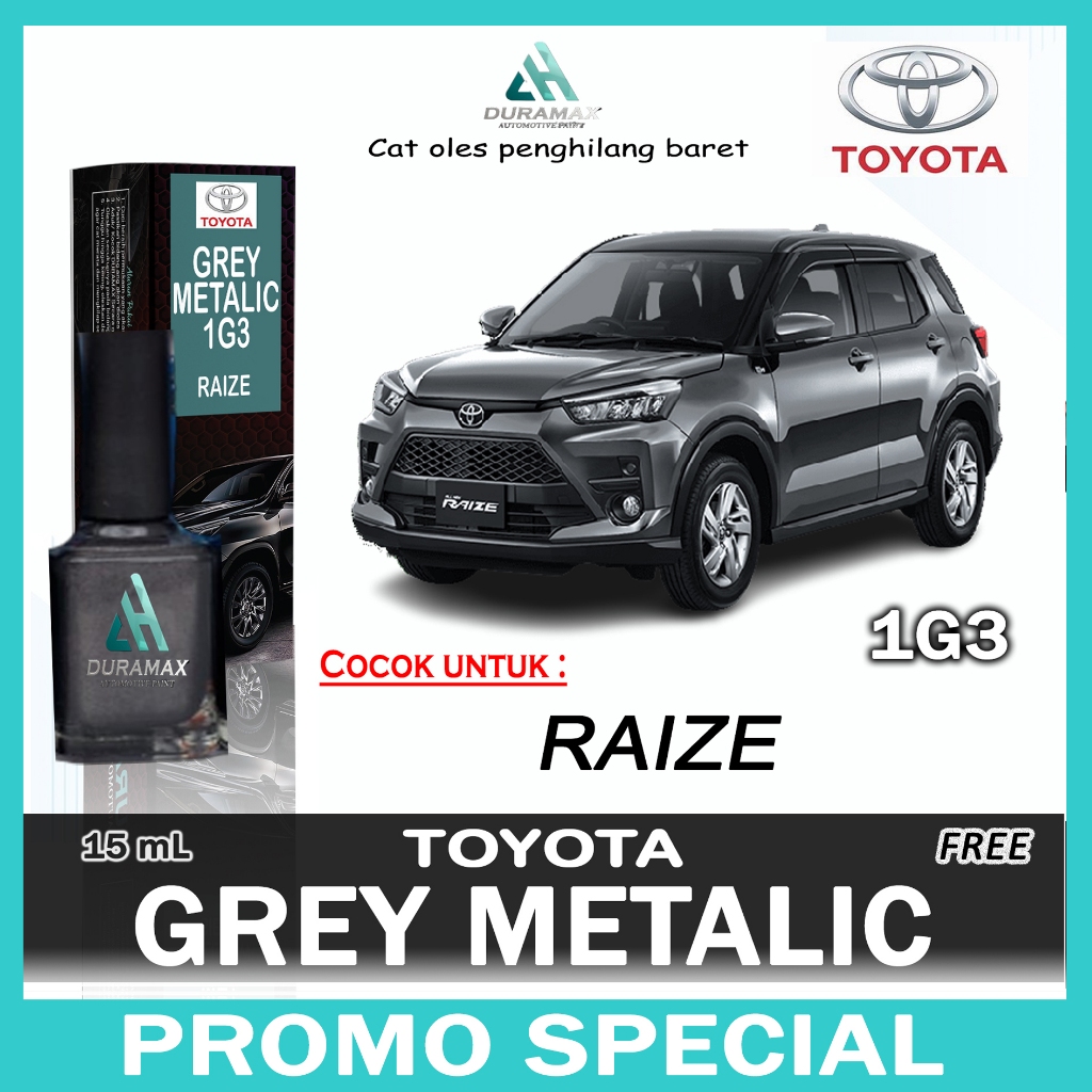 CAT OLES DARK GREY METALIC 1G3 TOYOTA RAIZE RAOCKY