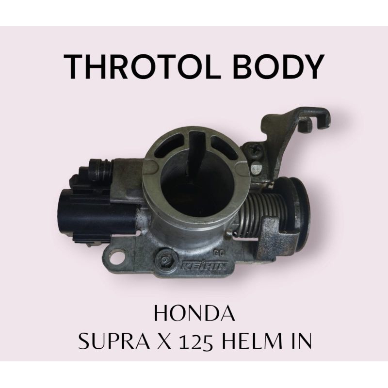 Thorotle body bodi Honda Supra x 125 fi supra x 125 helem in fi karburator injeksi supra x 125 origi