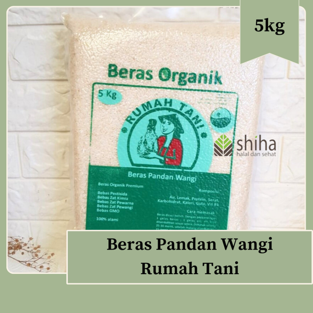 

Beras Organik Pandan Wangi Rumah Tani 5 kg | Warung Shiha