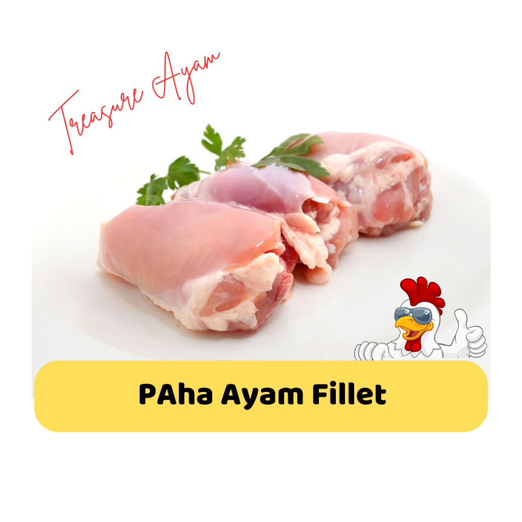 

Paha Ayam Tanpa Tulang / Boneless Chicken Tight / Paha Ayam Fillet