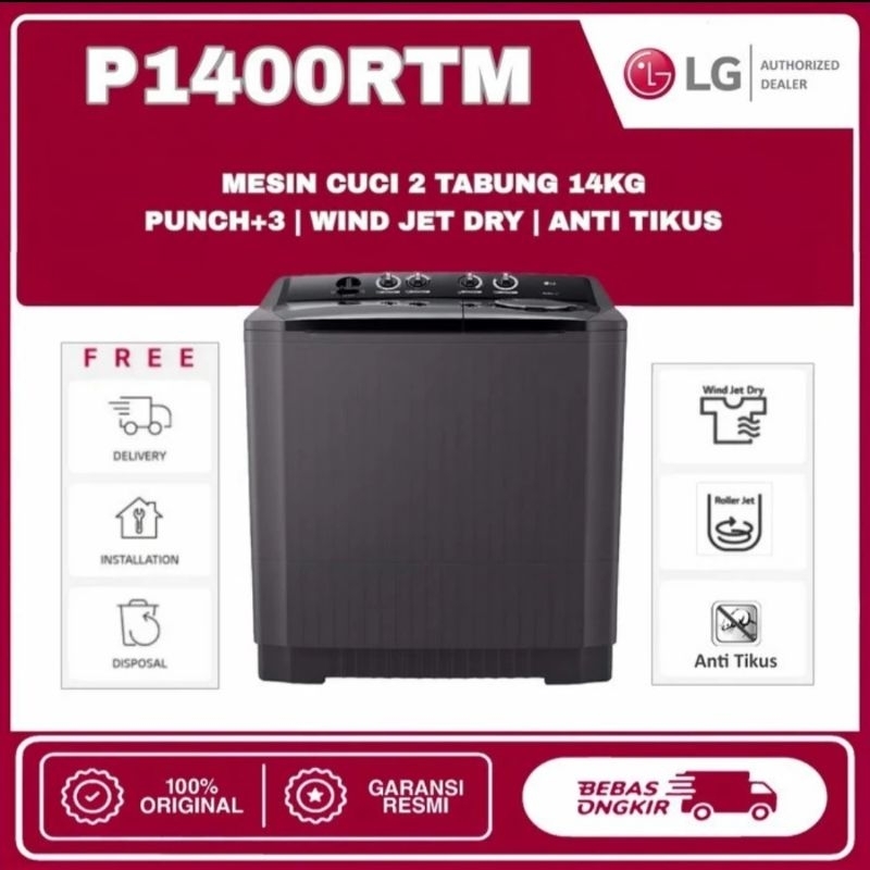 MESIN CUCI LG 2 TABUNG 14KG P1400 TWIN TUB 14 KG MESINCUCI 2TABUNG LG 14 KG