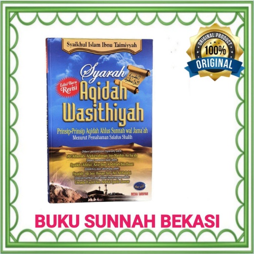 Media Tarbiyah |  Aqidah Wasithiyah | Prinsip Aqidah Ahlus Sunnah | Aqidah Washitiyah