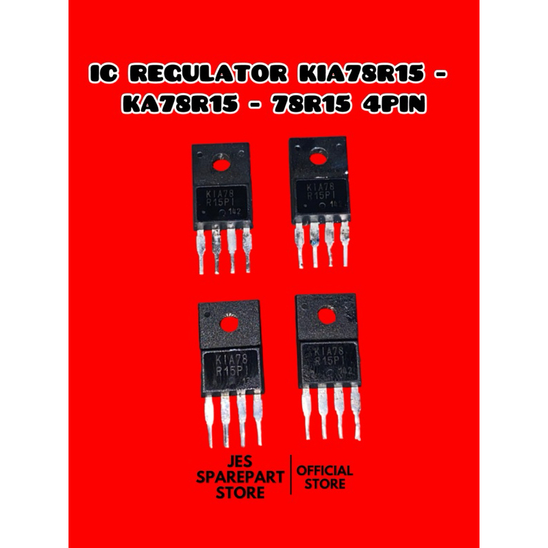 IC REGULATOR KIA78R15 -  KA78R15 - 78R15 4PIN