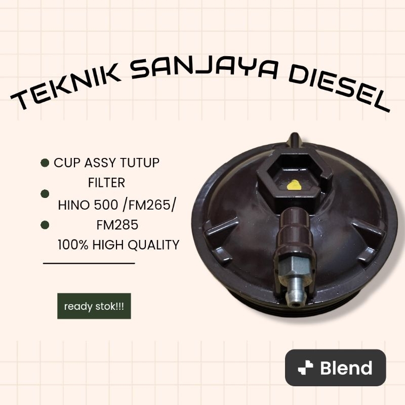 CUP ASSY TUTUP FILTER SOLAR HINO 500 FM285 FM265 23380-EV020 NEW