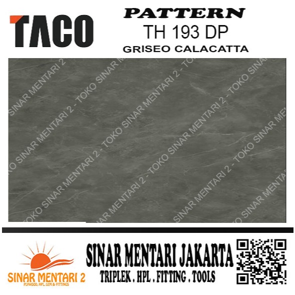 TACO HPL PATTERN TH 193 DP GRISEO CALCATTA
