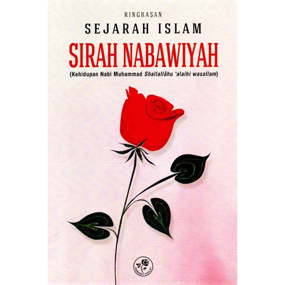 Gramedia Makassar - Ringkasan Sejarah Islam Sirah Nabawiyah
