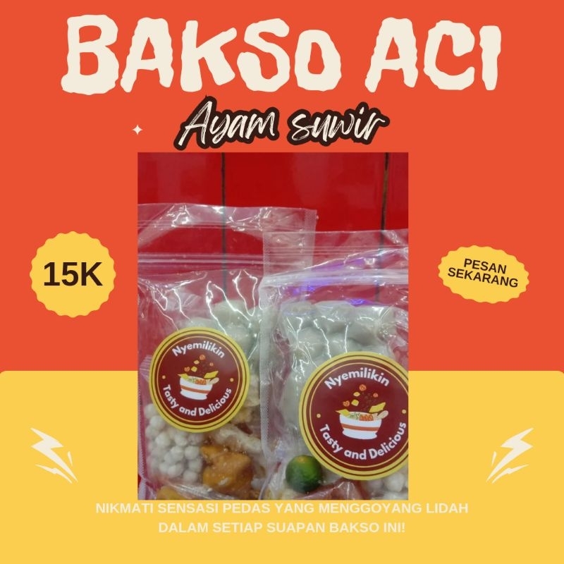 

BAKSO ACI AYAM SUWIR BY NYEMILIKIN
