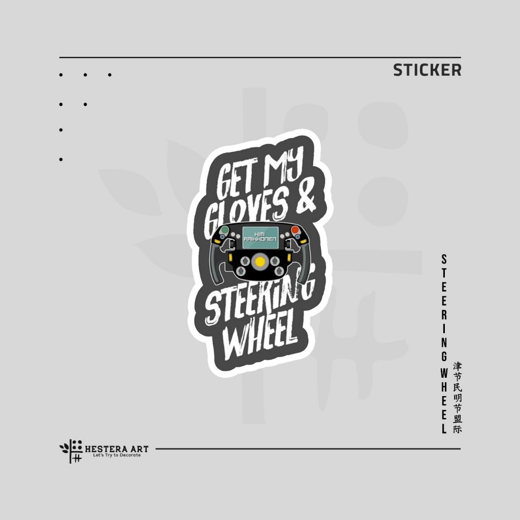 

Stiker F1 Doff Laminasi | Stiker Get My Gloves and Steering Wheel