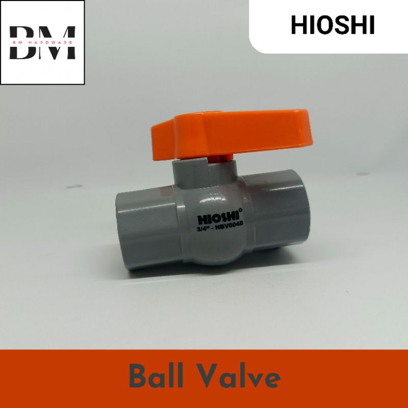 Ball Valve HIOSHI 3/4" (PVC)