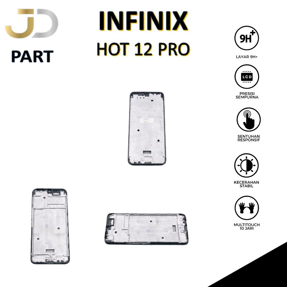 FRAME LCD INFINIX HOT 12 PRO / X668 / X668C / FRAME BEZZEL TULANG TENGAH