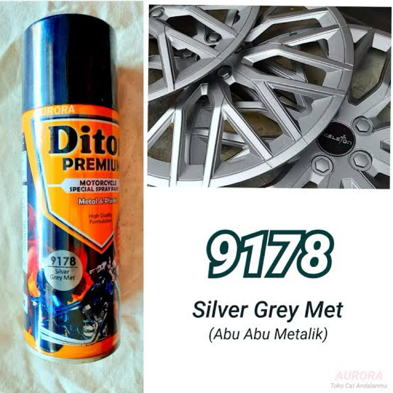 Cat Pilok Diton Premium 9178 SILVER GREY MET 400ml Silfer Abu Metallic Metalik Abu Pylox