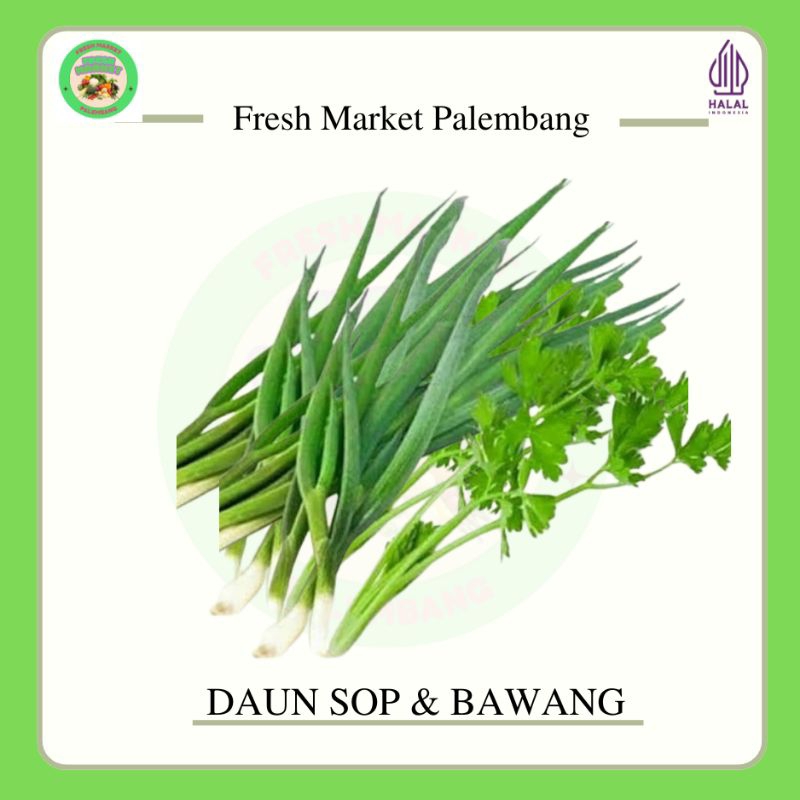 

Daun SOP dan bawang -Fresh Market Palembang-