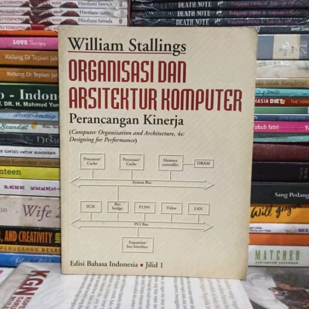 Buku Original ORGANISASI DAN ARSITEKTUR KOMPUTER Perancangan Kinerja William Stallings Bekas