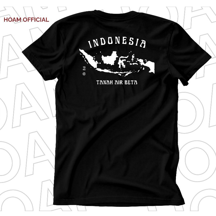 Kaos Hoam - Indonesia Tanah Air Beta - Cotton Combed 30s