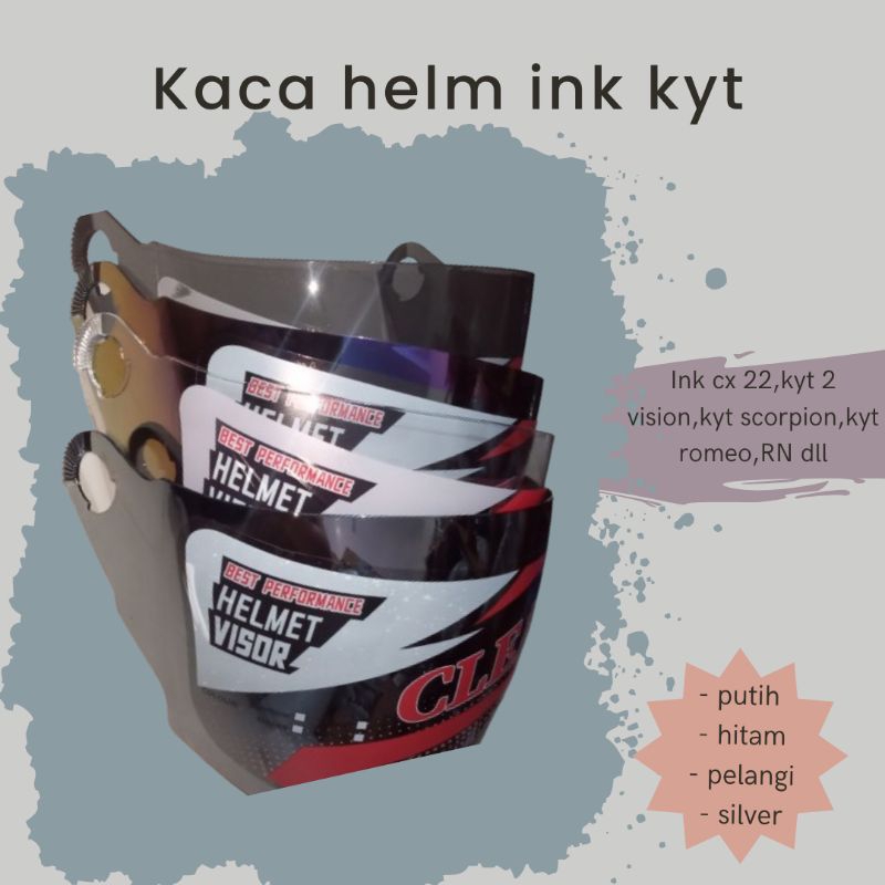 kaca helm ink cx 22,kyt 2 vision,kyt romeo,kyt scorpion,RN,dll