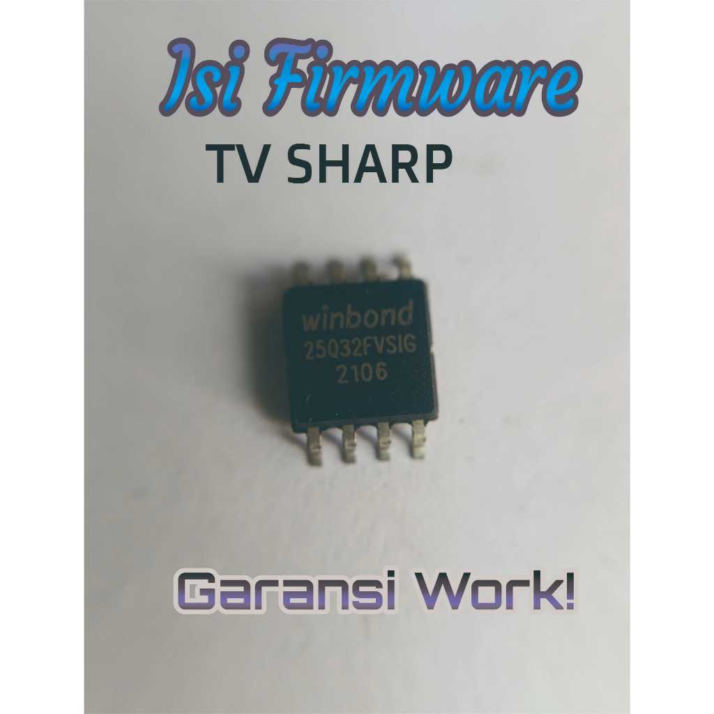 Isi Firmware TV SHARP ic Winbond