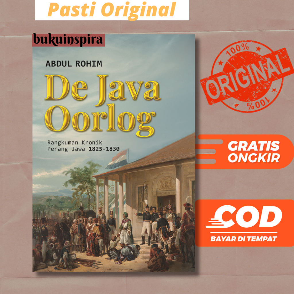 De Java Oorlog Rangkuman Kronik Perang Jawa 1825-1830