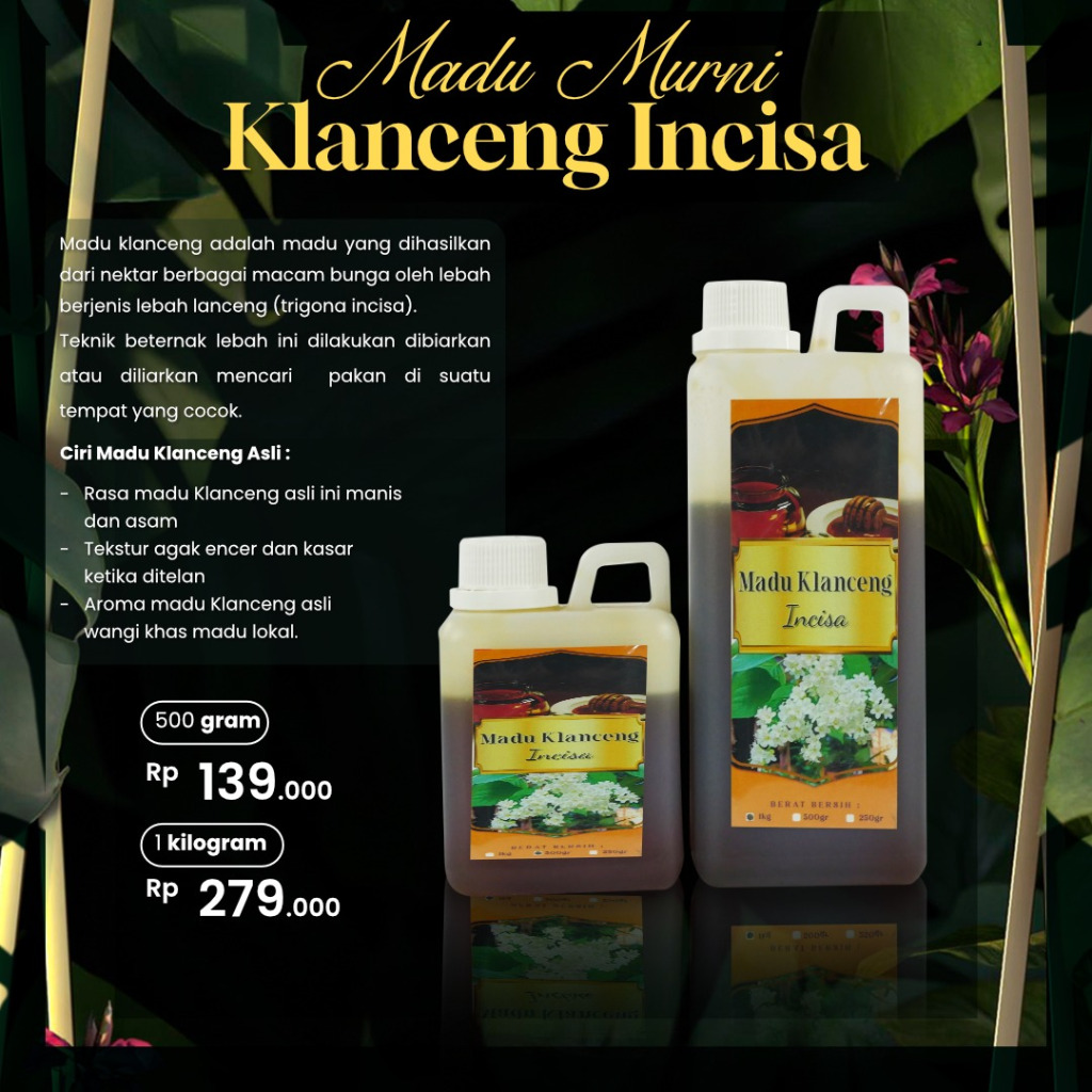 

Madu Premium Madu Murni Klanceng Incisa