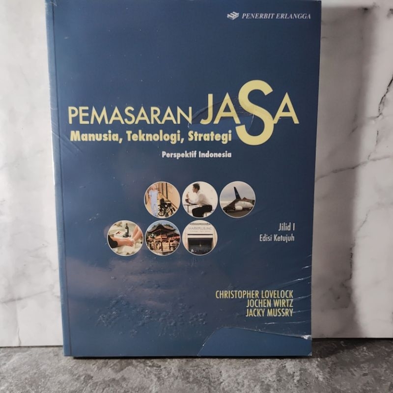 Buku Pemasaran Jasa Manusia, Teknologi, Strategi, Perspektif Indonesia, Jilid 1, Edisi Ketujuh, Chri