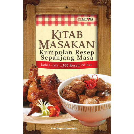 

(ID2423) Kitab Masakan : Kumoulan resep sepanjang masa
