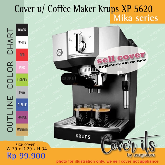 COVER UNTUK COFFEE MAKER KRUPS XP 5620
