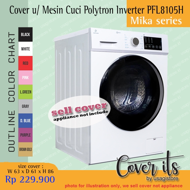 COVER UNTUK MESIN CUCI POLYTRON INVERTER PFL 8105H