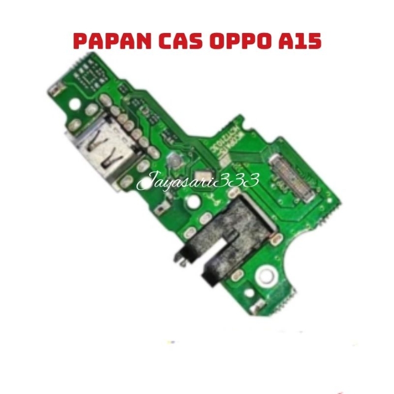 Papan cas oppo A15 ORI charger konektor Oppo a15 original full IC