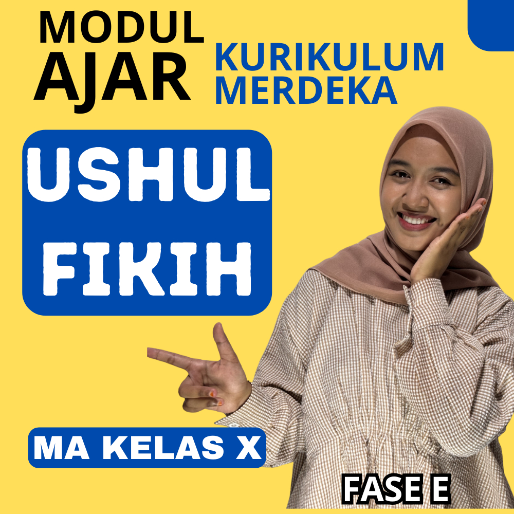 

PERANGKAT AJAR USHUL FIKIH KELAS 10 FASE E KURIKULUM MERDEKA MA