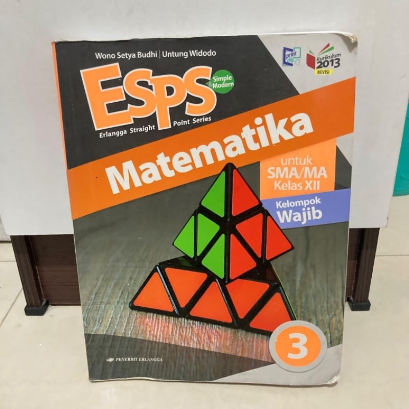 

Buku Matematika WAJIB Kelas 12 penerbit Erlangga K13 Revisi ESPS