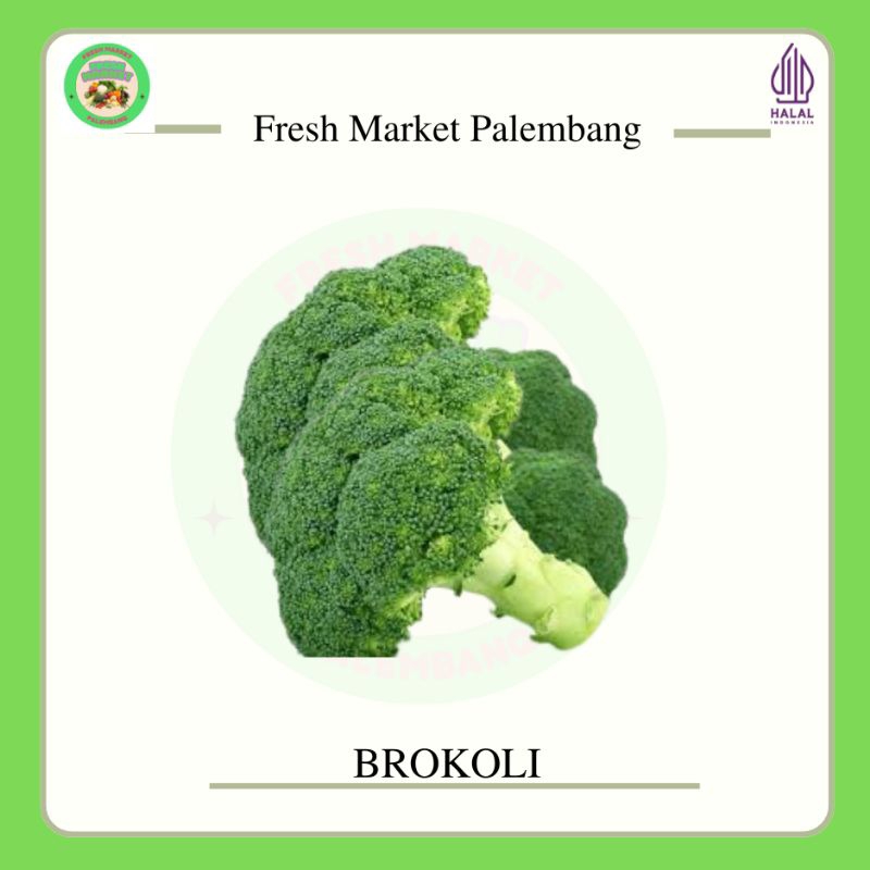 

Brokoli -Fresh Market Palembang-