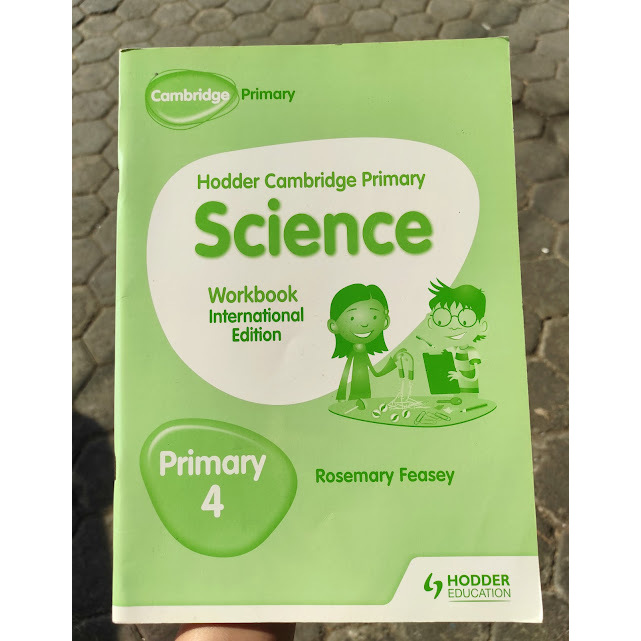 HODDER CAMBRIDGE PRIMARY SCIENCE WORKBOOK PRIMARY 4 PRELOVED KONDISI BAIK