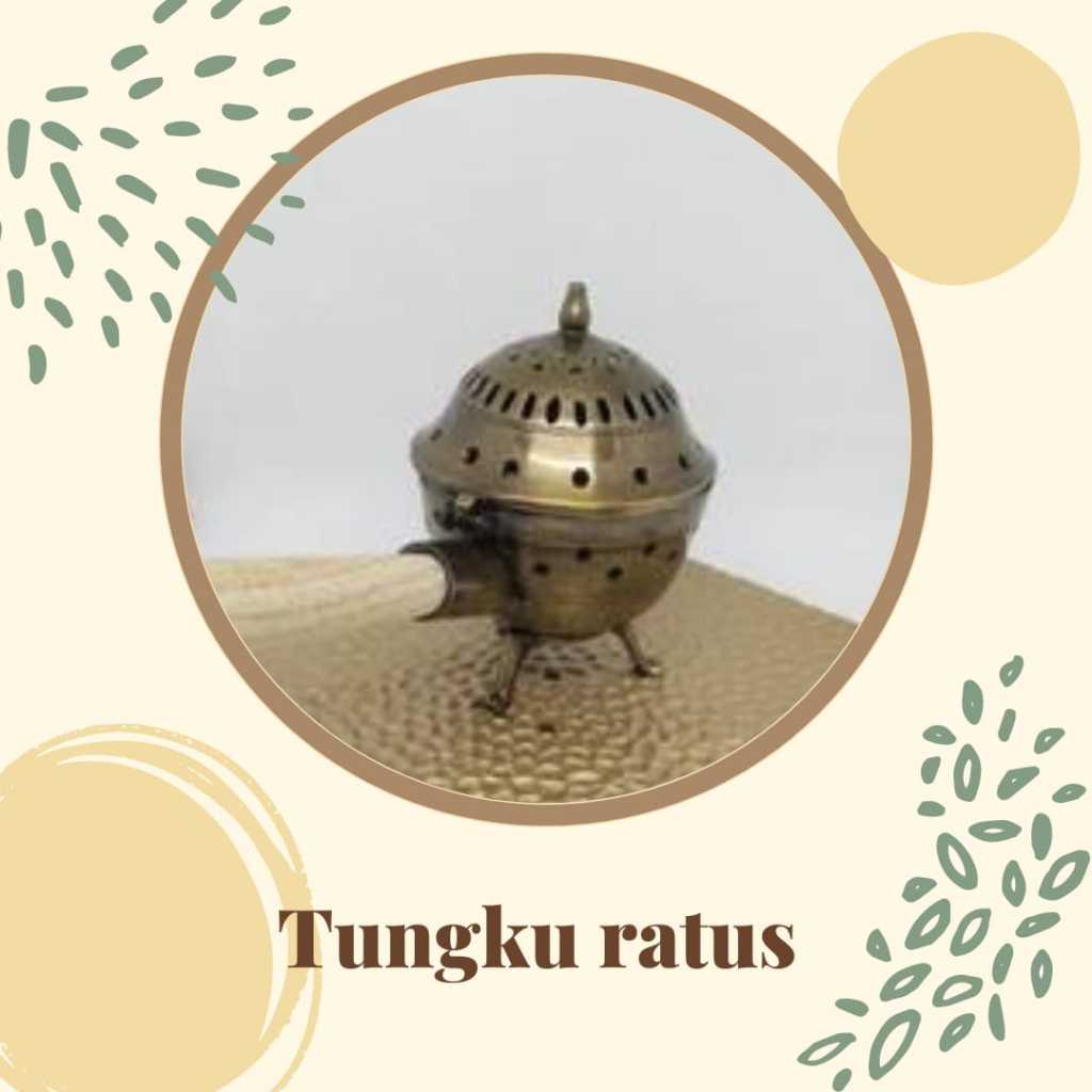 TUNGKU RATUS KUNINGAN