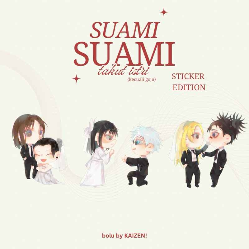 

Sticker Jujustu Kaisen Versi Suami-Suami Takut Istri (SSTI) - SuguShoko, GojoHime, ChosoYuki
