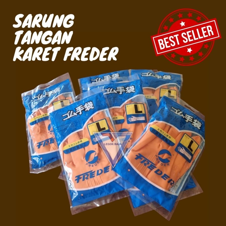 SARUNG TANGAN / SARUNG TANGAN KARET / SARUNG TANGAN KARET FREEDER